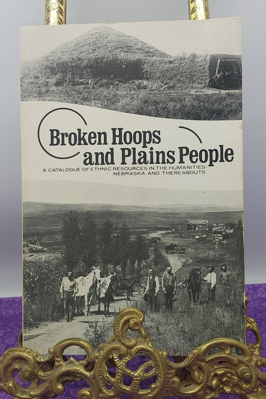 Broken Hoops and Plains People