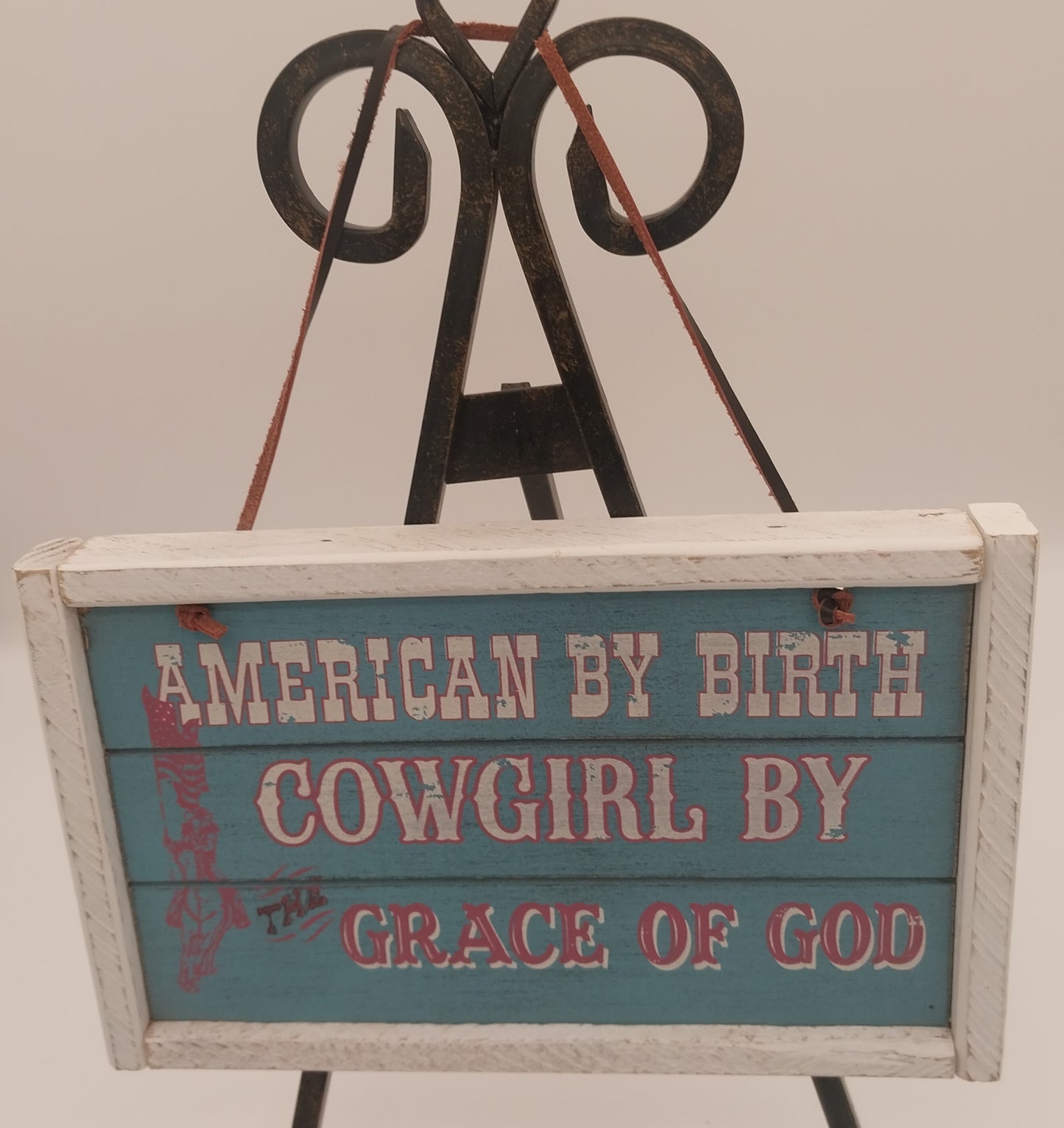 American By Birth Cowgirl By The Grace of God