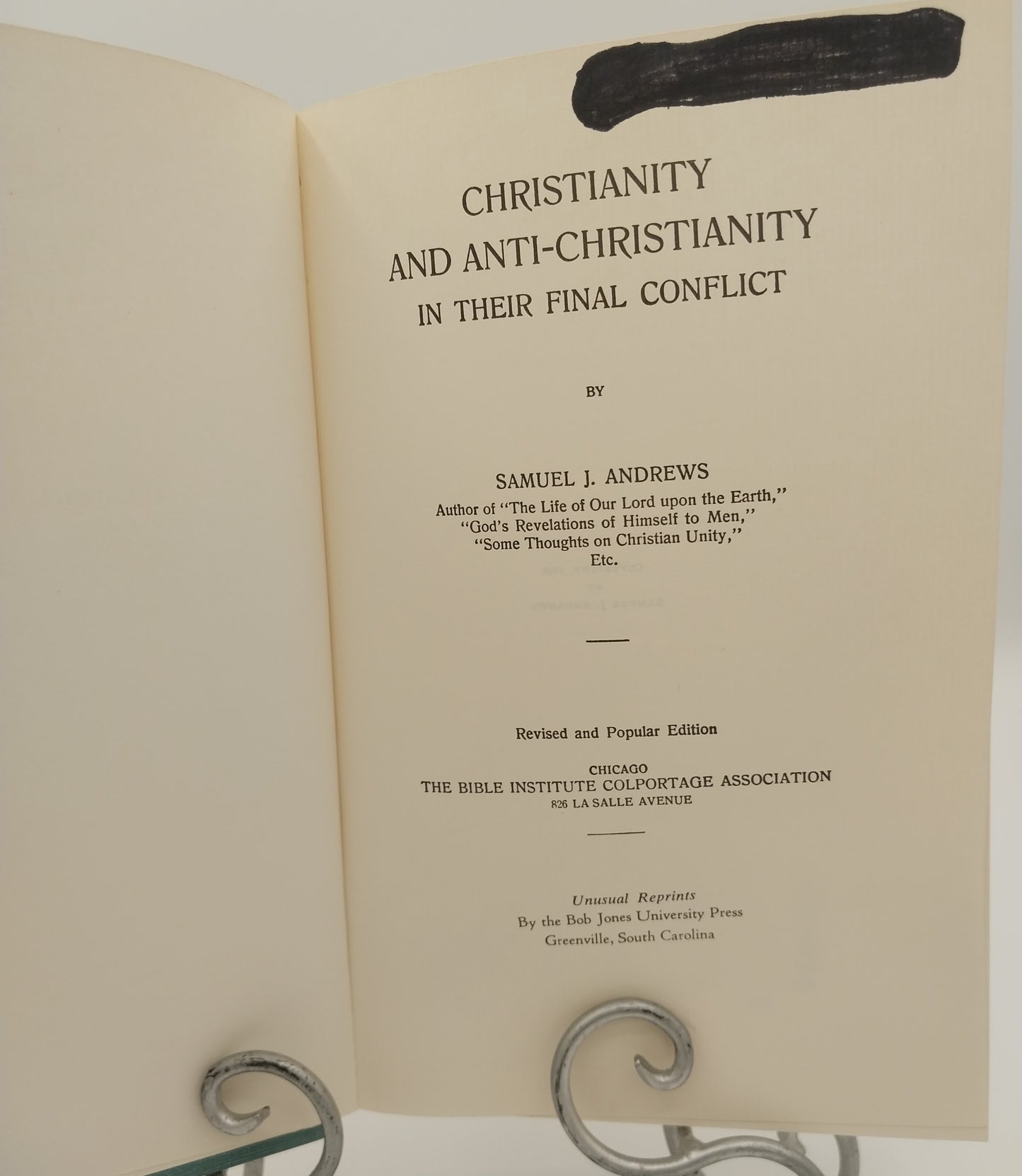 Christianity and Anti-Christianity In Their Final Conflict