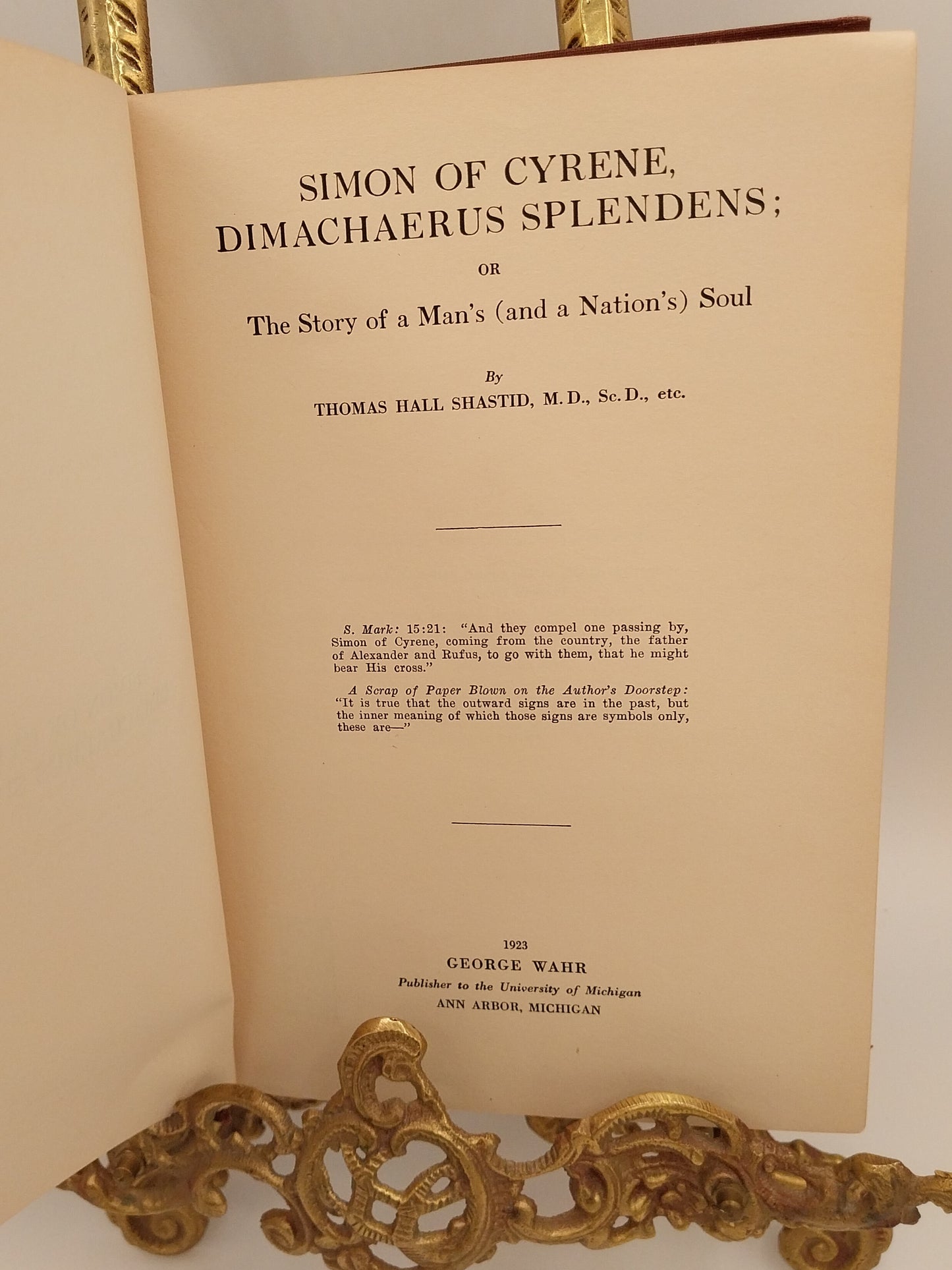 Simon of Cyrene, Dimachaerus Splendens; or The Story of a Man's Soul