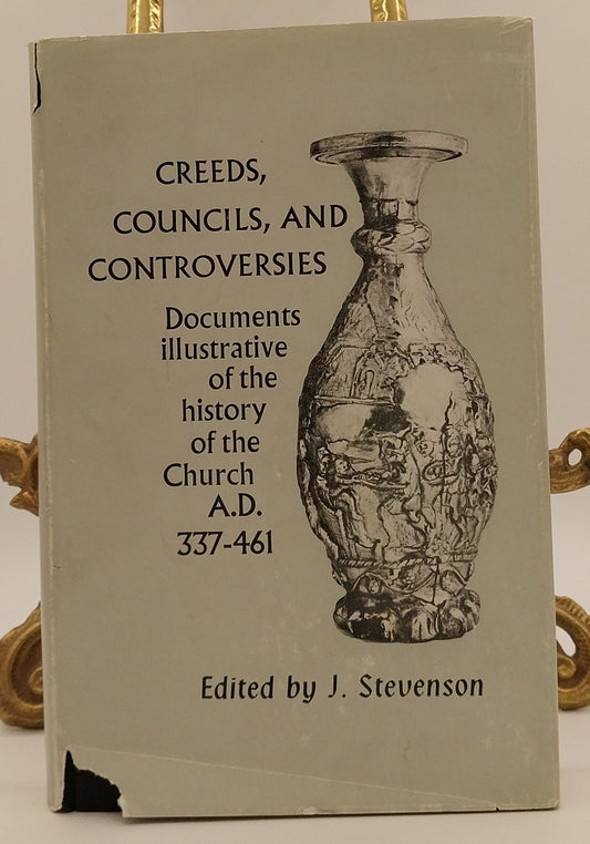 Creeds, Councils, and Controversies