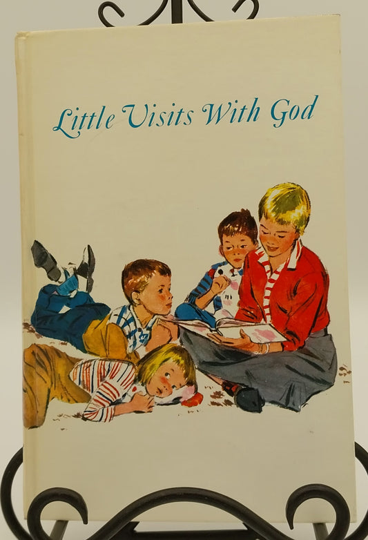 Little Visits With God