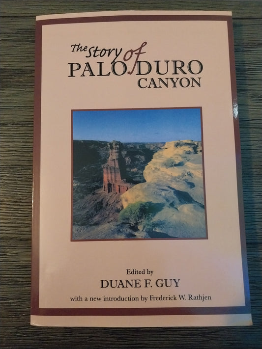 The Story of Palo Duro Canyon