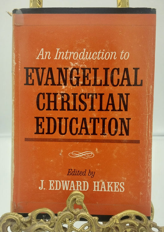 An Introduction to Evangelical Christian Education