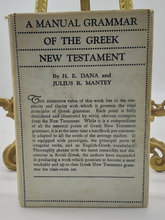 A Manual Grammar Of The Greek New Testament