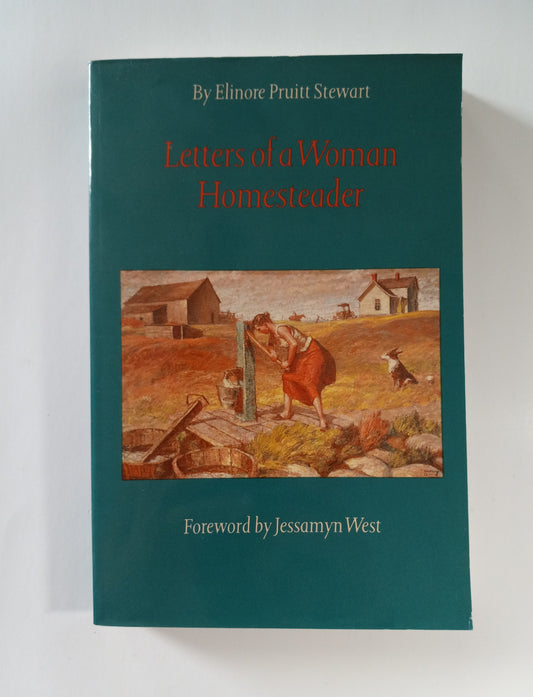Letters Of A Woman Homesteader