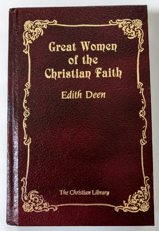 Great Women of The Christian Faith