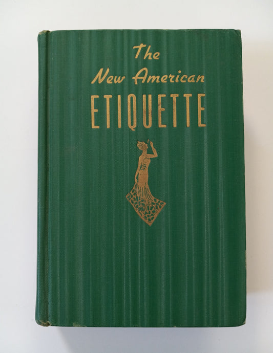 The New American Etiquette