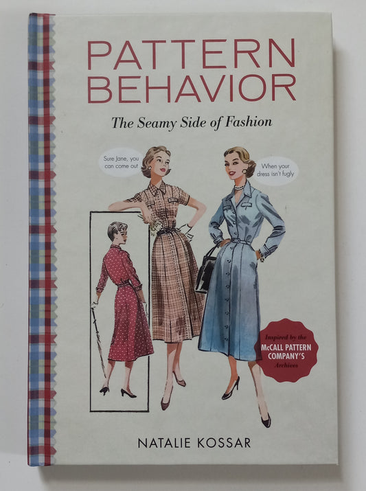 Pattern Behavior: The Seamy Side of Fashion