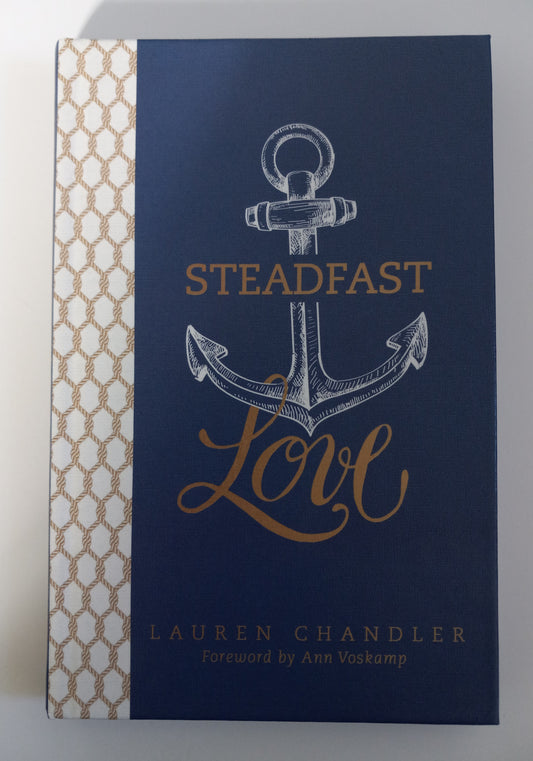 Steadfast Love