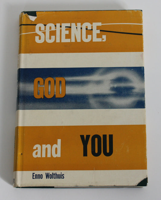 Science, God and You