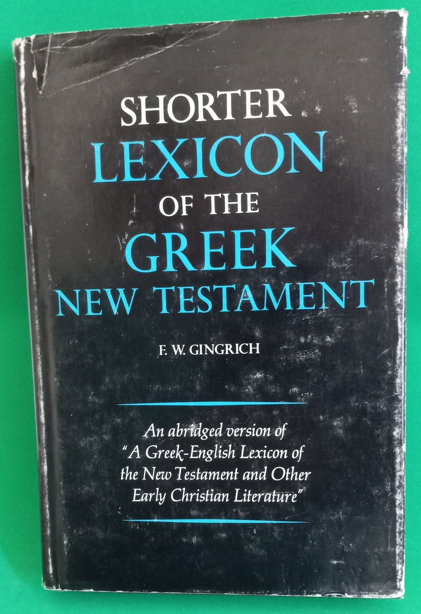 Shorter Lexicon of the Greek New Testament